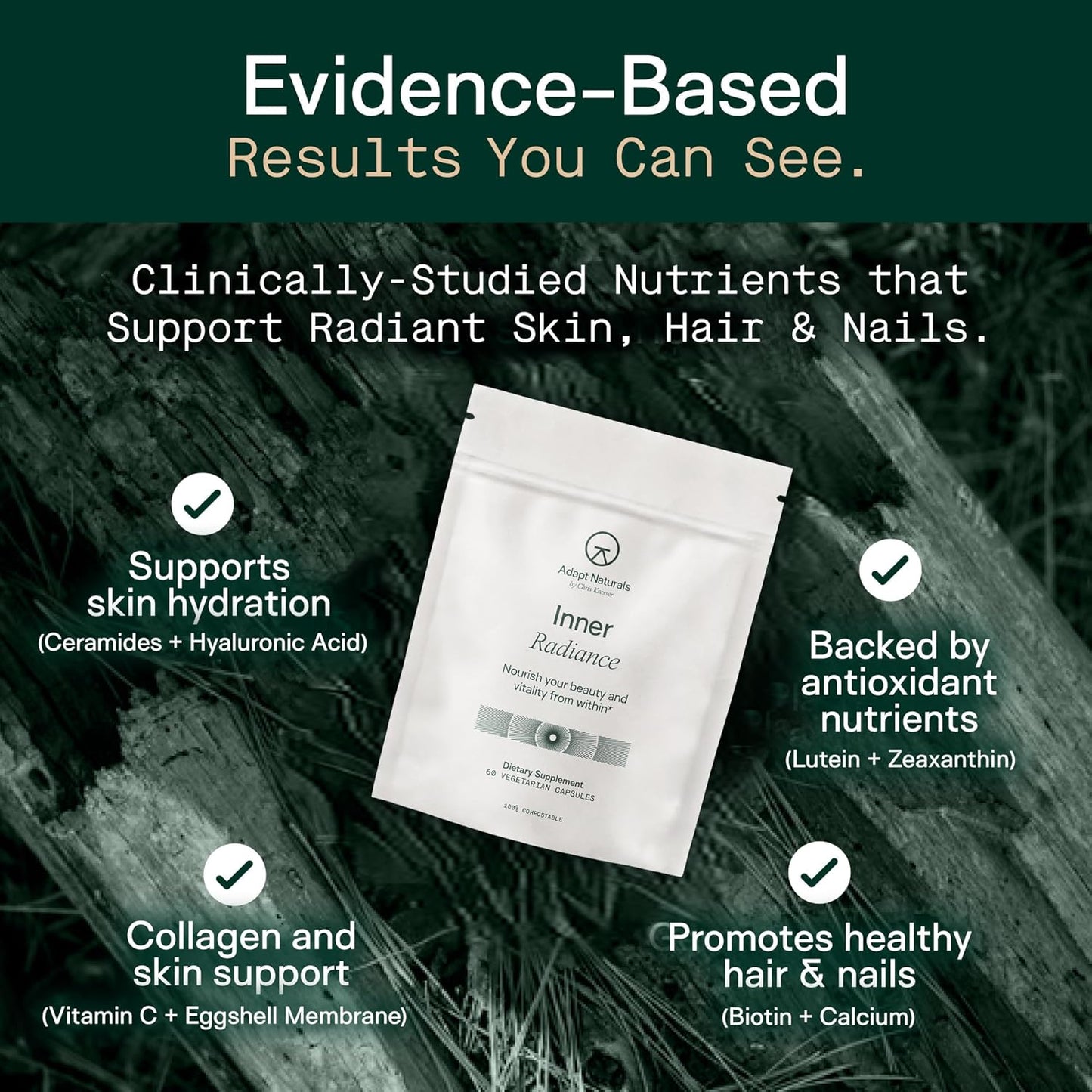 Adapt Naturals Inner Radiance Hair Skin and Nails Vitamins for Women and Men with Biotin, Collagen, Hyaluronic Acid, Vitamin C & Ceramides - Thicker Hair, Stronger Nails & Hydrated Skin Supplement