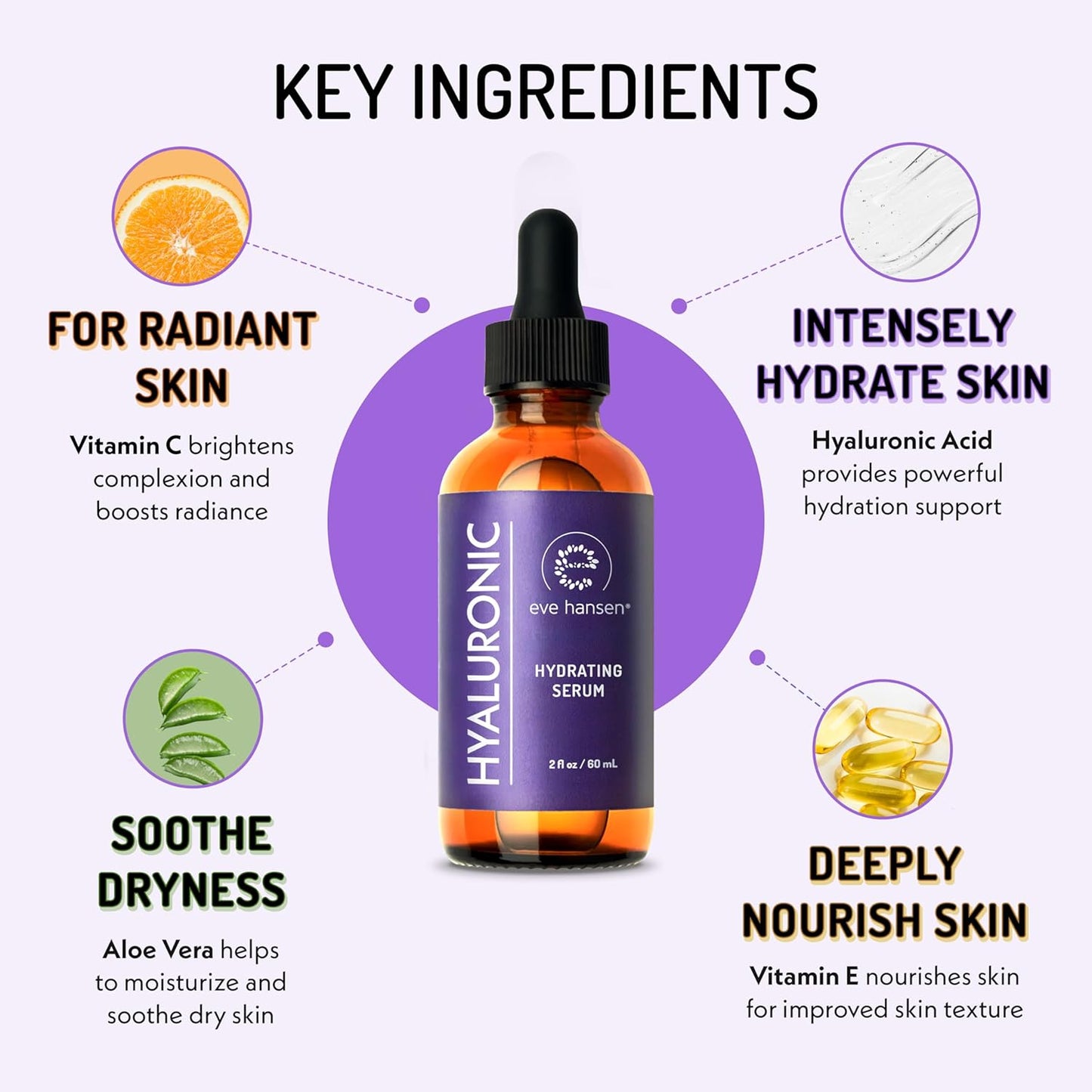 Eve Hansen Hyaluronic Acid Serum for Face | Hydrating Serum with Vitamin C & E | Anti-Aging Facial Moisturizer for Plumping & Wrinkle Care | Vegan & Cruelty-Free | 2 oz